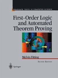First-Order Logic and Automated Theorem Proving (eBook, PDF) - Fitting, Melvin
