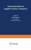 Instrumentation in Applied Nuclear Chemistry (eBook, PDF)