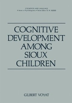 Cognitive Development among Sioux Children (eBook, PDF) - Voyat, Gilbert
