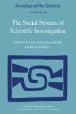 The Social Process of Scientific Investigation (eBook, PDF)