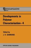 Developments in Polymer Characterisation-4 (eBook, PDF)