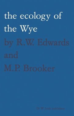 The ecology of the Wye (eBook, PDF) - Edwards, R. W.; Brooker, M. P.