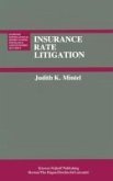 Insurance Rate Litigation (eBook, PDF)