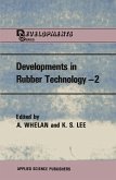 Developments in Rubber Technology-2 (eBook, PDF)
