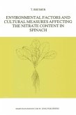 Environmental Factors and Cultural Measures Affecting The Nitrate Content in Spinach (eBook, PDF)