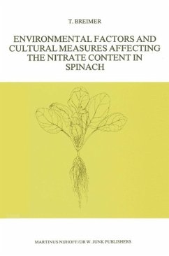 Environmental Factors and Cultural Measures Affecting The Nitrate Content in Spinach (eBook, PDF) - Breimer, T.