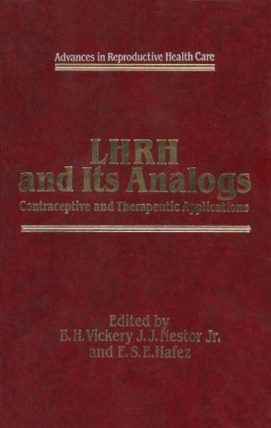 LHRH and Its Analogs (eBook, PDF)
