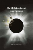 The 3-D Heliosphere at Solar Maximum (eBook, PDF)
