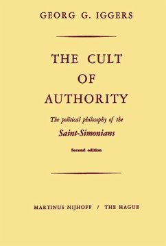The Cult of Authority (eBook, PDF) - Iggers, G.