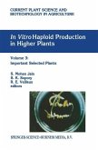 In vitro Haploid Production in Higher Plants (eBook, PDF)