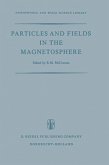 Particles and Fields in the Magnetosphere (eBook, PDF)