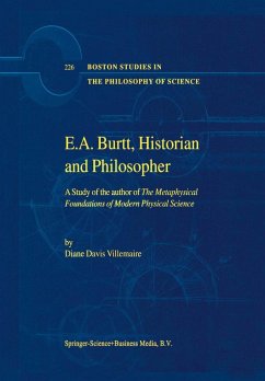 E.A. Burtt, Historian and Philosopher (eBook, PDF) - Villemaire, D.