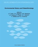 Environmental History and Palaeolimnology (eBook, PDF) Environmental History and Palaeolimnology (eBook, PDF)