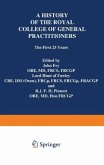 A History of the Royal College of General Practitioners (eBook, PDF)