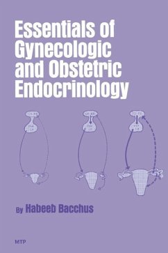 Essentials of Gynecologic and Obstetric Endocrinology (eBook, PDF) - Bacchus, H.