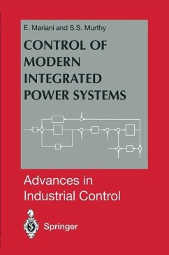 Control of Modern Integrated Power Systems (eBook, PDF) - Mariani, E.; Murthy, S. S.