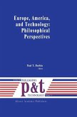 Europe, America, and Technology: Philosophical Perspectives (eBook, PDF)
