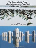 The Oosterschelde Estuary (The Netherlands): a Case-Study of a Changing Ecosystem (eBook, PDF)