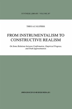 From Instrumentalism to Constructive Realism (eBook, PDF) - Kuipers, Theo A. F.