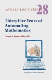 Thirty Five Years of Automating Mathematics (eBook, PDF)