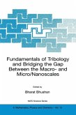 Fundamentals of Tribology and Bridging the Gap Between the Macro- and Micro/Nanoscales (eBook, PDF)
