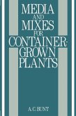 Media and Mixes for Container-Grown Plants (eBook, PDF)
