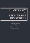 Physiology of Membrane Disorders (eBook, PDF)