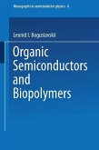 Organic Semiconductors and Biopolymers (eBook, PDF)