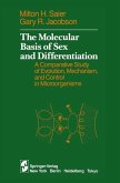 The Molecular Basis of Sex and Differentiation (eBook, PDF)