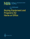 Buying Equipment and Programs for Home or Office (eBook, PDF)