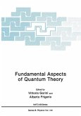 Fundamental Aspects of Quantum Theory (eBook, PDF)
