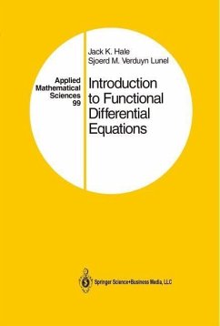 Introduction to Functional Differential Equations (eBook, PDF) - Hale, Jack K.; Verduyn Lunel, Sjoerd M.