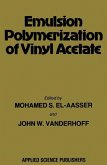 Emulsion Polymerization of Vinyl Acetate (eBook, PDF)