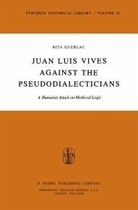 Juan Luis Vives Against the Pseudodialecticians (eBook, PDF) - Guerlac, R.