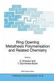 Ring Opening Metathesis Polymerisation and Related Chemistry (eBook, PDF)