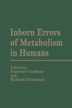 Inborn Errors of Metabolism in Humans (eBook, PDF)