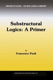 Substructural Logics: A Primer (eBook, PDF)