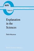 Explanation in the Sciences (eBook, PDF)