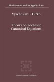 Theory of Stochastic Canonical Equations (eBook, PDF)