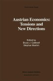 Austrian Economics: Tensions and New Directions (eBook, PDF)