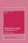 Blood cells in nuclear medicine, part II (eBook, PDF)