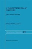 A Paradigm Theory of Existence (eBook, PDF)