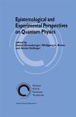 Epistemological and Experimental Perspectives on Quantum Physics (eBook, PDF)