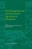 Risk Management and the Environment: Agriculture in Perspective (eBook, PDF)