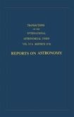 Transactions of the International Astronomical Union: Reports on Astronomy (eBook, PDF)