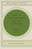 Topics in Constraint-Based Grammar of Japanese (eBook, PDF)