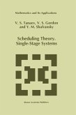Scheduling Theory. Single-Stage Systems (eBook, PDF)
