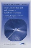 Solar Composition and its Evolution - from Core to Corona (eBook, PDF)