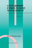 Stewardship Ethics in Debt Management (eBook, PDF)