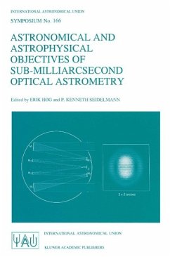 Astronomical and Astrophysical Objectives of Sub-Milliarcsecond Optical Astrometry (eBook, PDF)